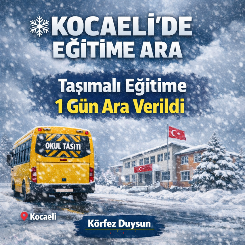 Kocaeli’de taşımalı eğitime 1 gün ara verildi